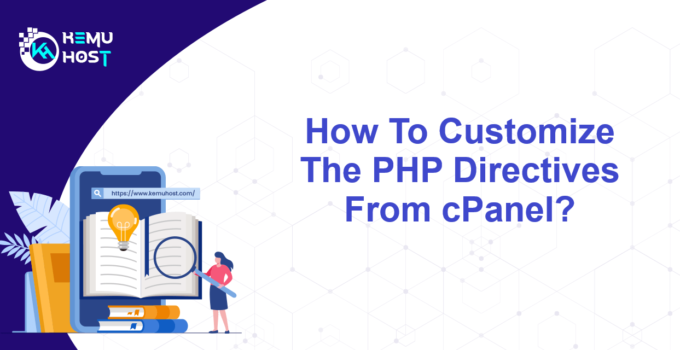 Customize The PHP Directives From cPanel