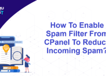 How To Activate Spam Filters in cPanel To Reduce Incoming Spam?