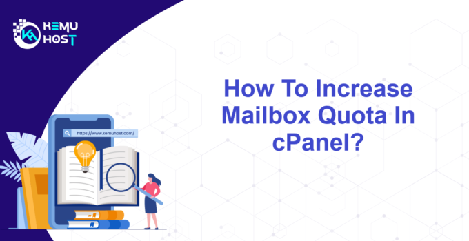 Increase Mailbox Quota In cPanel