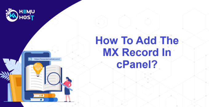 Add The MX Record In cPanel