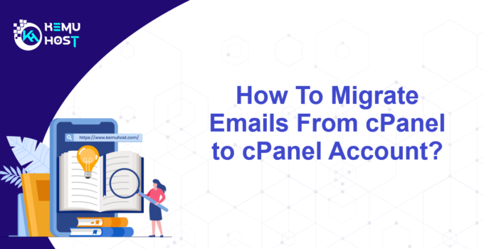 Migrate Emails From cPanel to cPanel Account