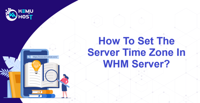 Set The Server Time Zone In WHM