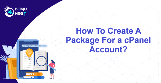 Create A Package For a cPanel Account