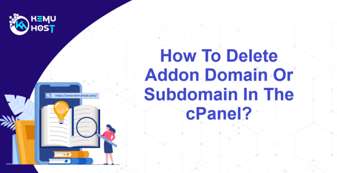 Delete Addon Domains Subdomains